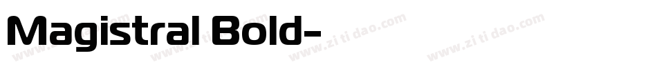 Magistral Bold字体转换